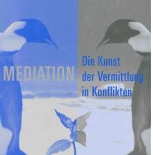 Buchcover "Mediation - Die Kunst der Vermittlung in Konflikten"