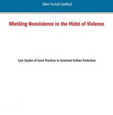 Cover des Buches "Wielding Nonviolence in the Midst of Violence"