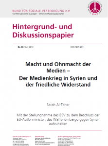Cover des Hintergrund- und Diskussionspapier Nr. 34: Syrien: Macht und Ohnmacht der Medien – Der Medienkrieg in Syrien und der friedliche Widerstand