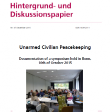 Cover of Background paper Nr. 47: Unarmed Civilian Peacekeeping - Documentation of a symposium held in Bonn, 10th of October 2015